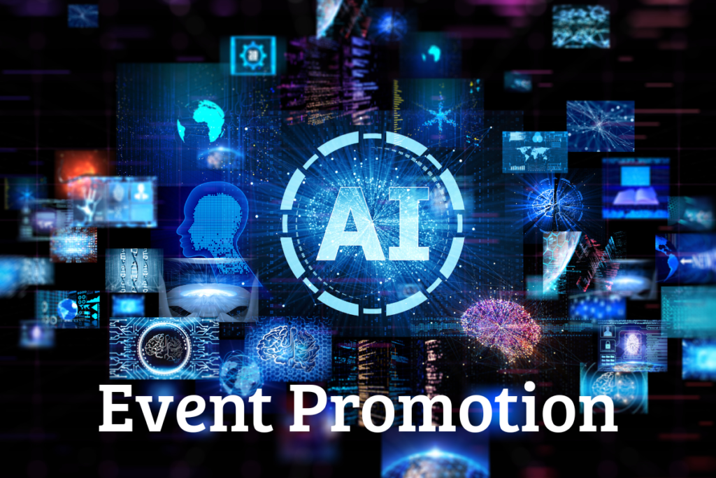 AI Event Promotion, AI event marketing